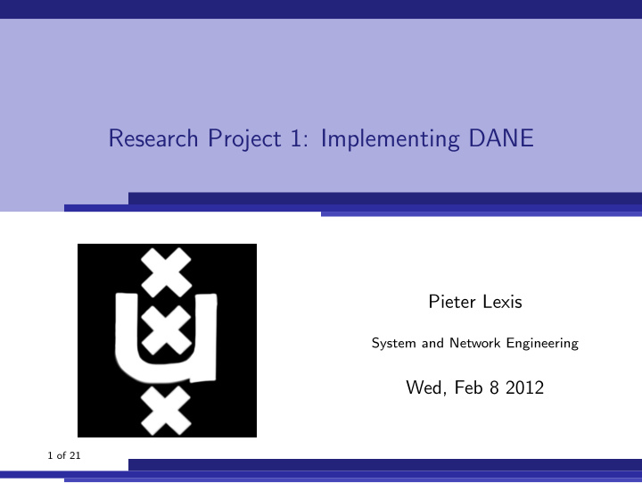 research project 1 implementing dane