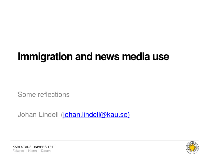 immigration and news media use