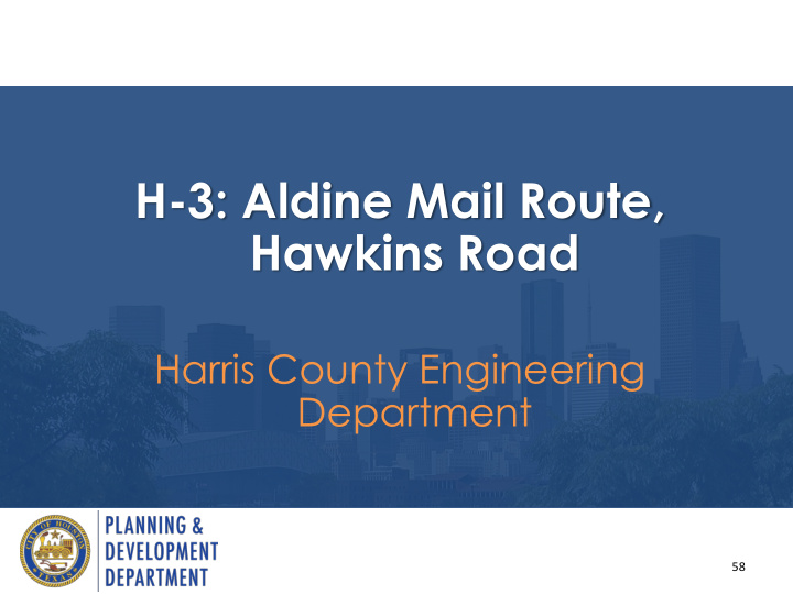 h 3 aldine mail route hawkins road