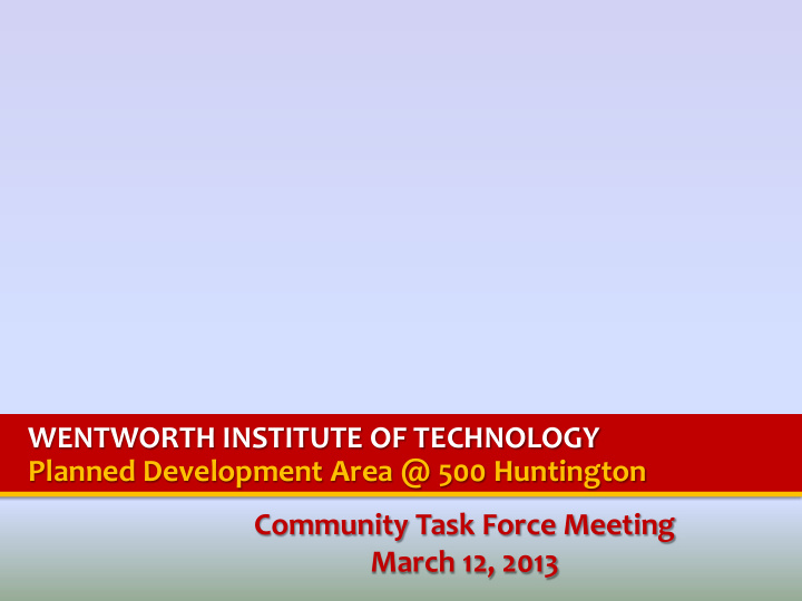 wentworth institute of technology planned development