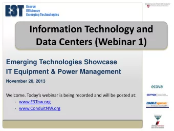 E3  E3T  Energy  Efficiency  Emerging Technologies  Information Technology and  Data Centers