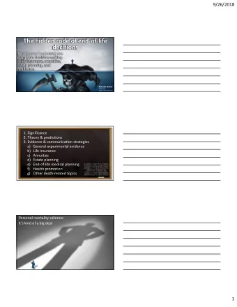 The hidden code of end-of-life  decisions  What legacy fundraising can  learn from decision-making