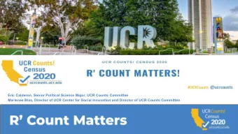 Eric Calderon, Senior Political Science Major, UCR Counts Committee  Marlenee Blas, Director of UCR