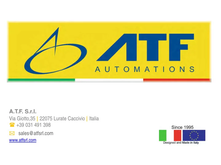 a t f s r l via giotto 35 22075 lurate caccivio italia 39
