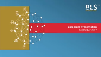 Corporate Presentation  September 2017 Investor Presentation Q1 FY2018  1  Global Market