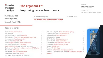 The Erganoid-1  Swis  Sw  iss Medic  ical  al Unio  ion SA  CH-550.1.183.498-2  Improving cancer