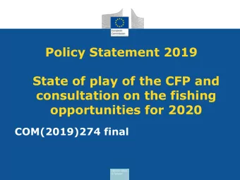State of play of the CFP and  consultation on the fishing  opportunities for 2020  COM(2019)274