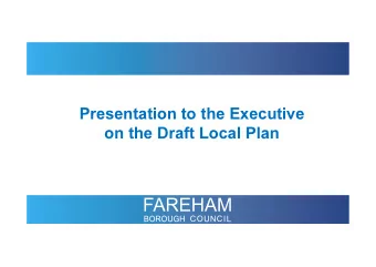 B  This (Draft) New Plan - Topics   Covers Period 2011 to 2036  Welborne continuation through to