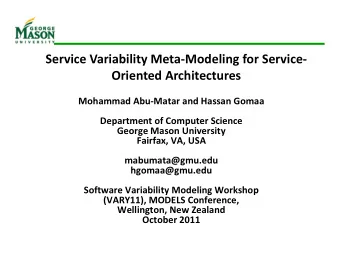 Service Variability Meta  Modeling for Service  Oriented Architectures Mohammad Abu  Matar