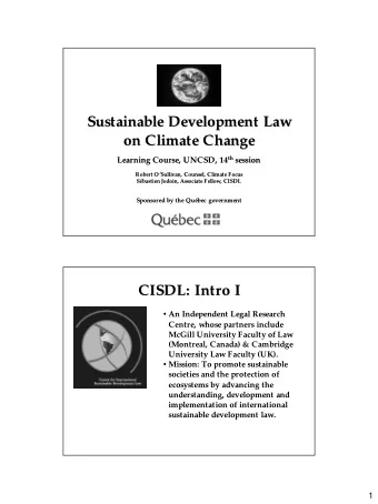 Sustainable Development Law  Sustainable Development Law  on Climate Change  on Climate Change th