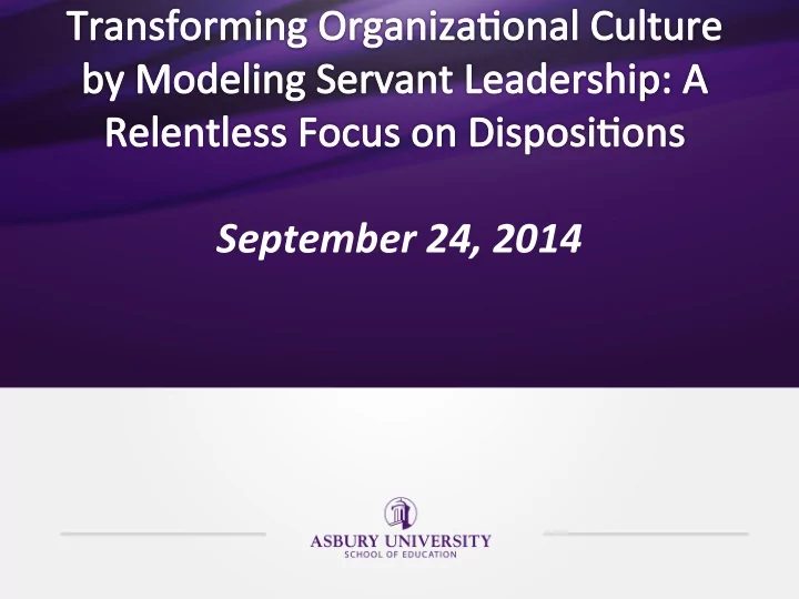 setting asbury university presenta on goals
