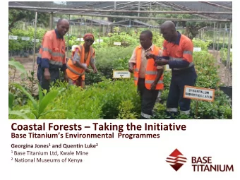 Coastal Forests  Taking the Initiative Base Titaniums Environmental  Programmes Georgina