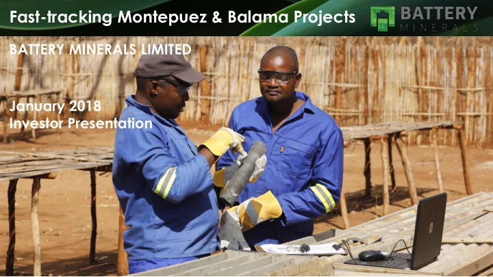 fast tracking montepuez balama projects