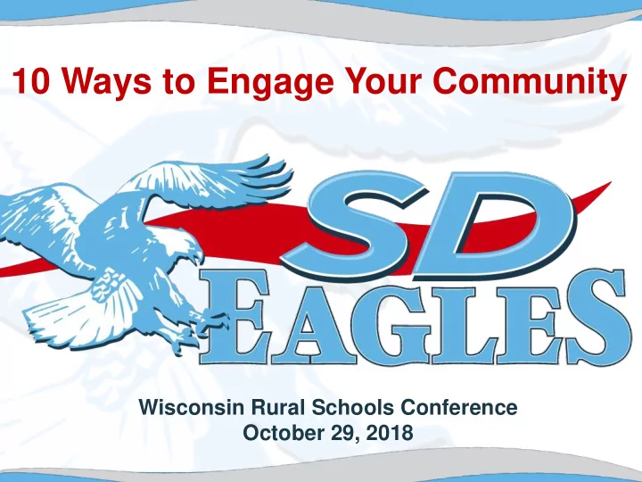10 ways to engage your community