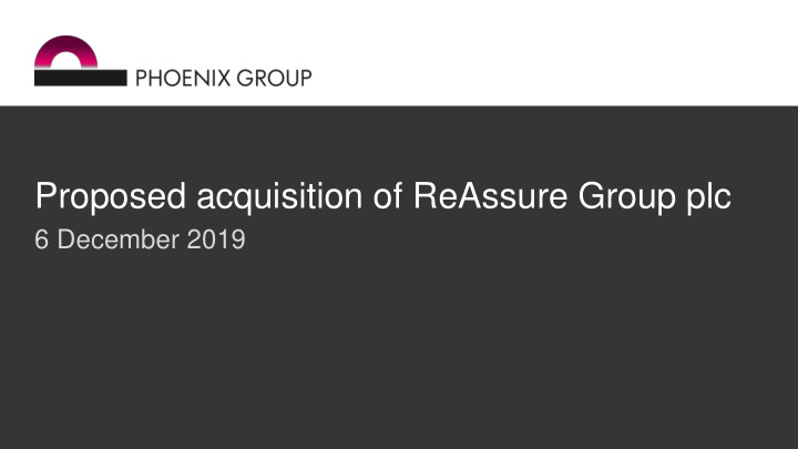 proposed acquisition of reassure group plc