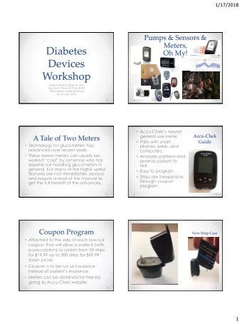 Diabetes  Oh My!  Devices  Workshop  Angela Aldrich, PharmD, PhC  April Mott, PharmD, PhC, BCPS