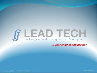 .....your engineering partner  Page  1  - LEAD TECH CONFIDENTIAL INFORMATION  LT-LEA-PRE-ENG-COM-24