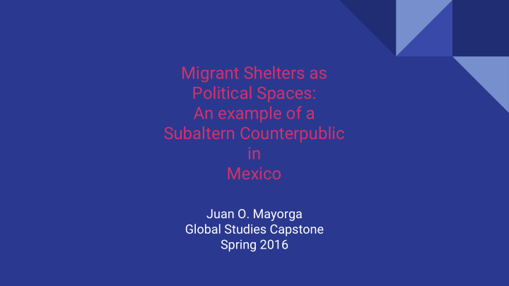 migrant shelters as political spaces an example of a