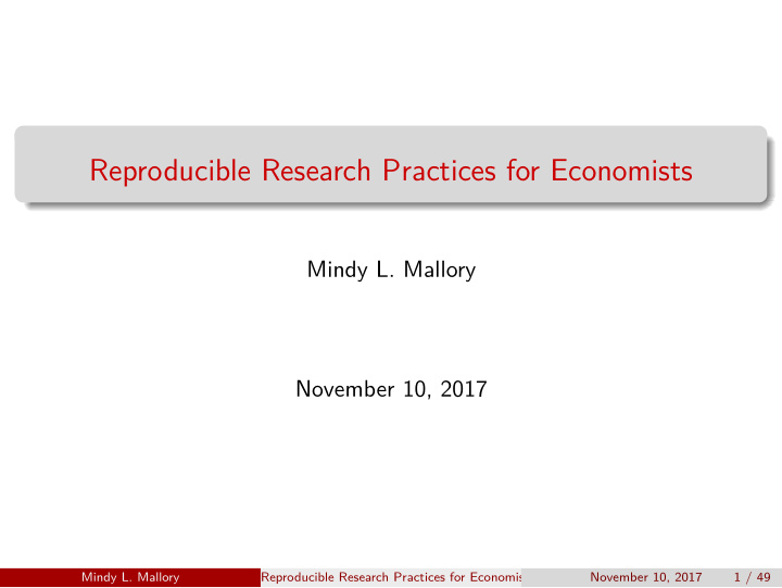reproducible research practices for economists