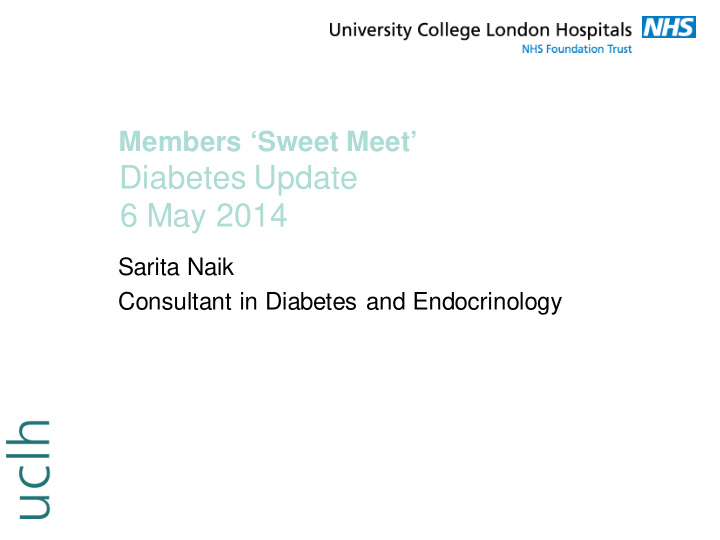 diabetes update 6 may 2014