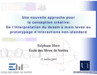 Stphane Huot  cole des Mines de Nantes  12 Juillet 2005  1  /50  1/50  /50  1  1/50 Le projet