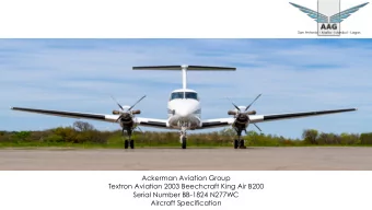 Ackerman Aviation Group  Textron Aviation 2003 Beechcraft King Air B200  Serial Number BB-1824
