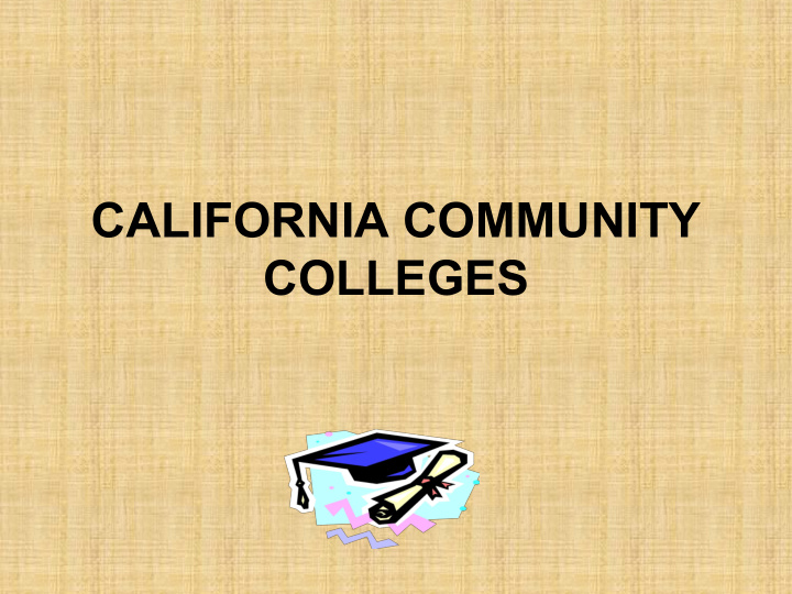 california community colleges who should consider a