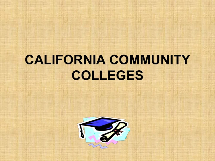 california community colleges who should consider a