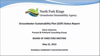 Presentation Overview  1. Schedule  2. Kings Subbasin Coordination  3. GSP Development Update  4.