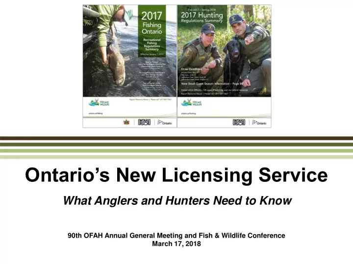 ontario s new licensing service