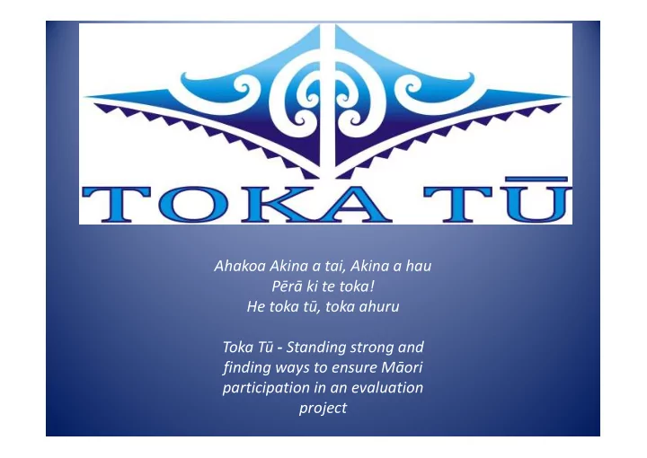 ahakoa akina a tai akina a hau p r ki te toka he toka t