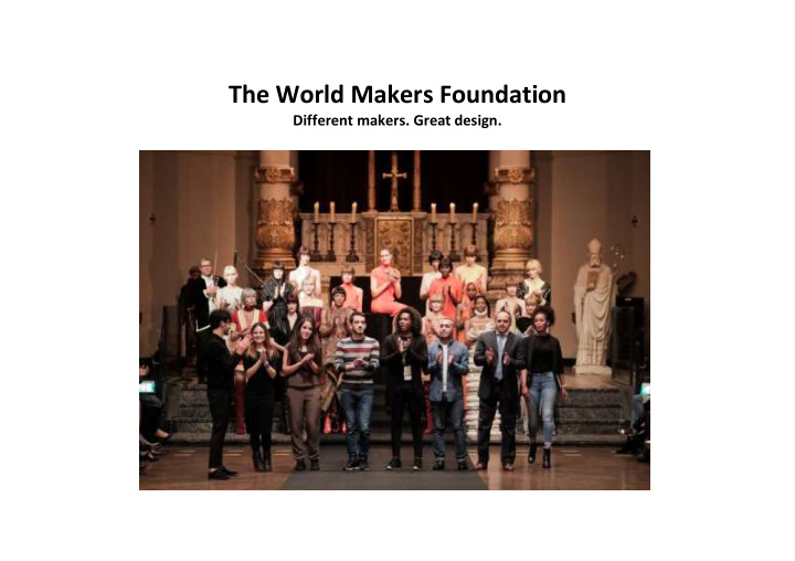 the world makers foundation