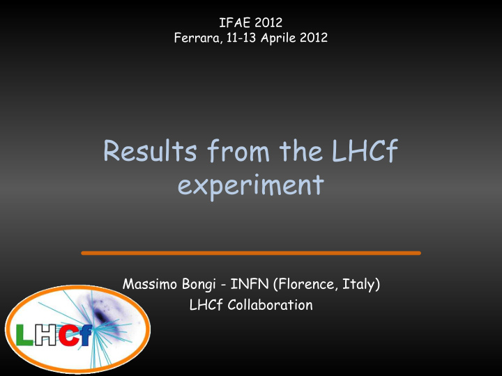 results from the lhcf experiment