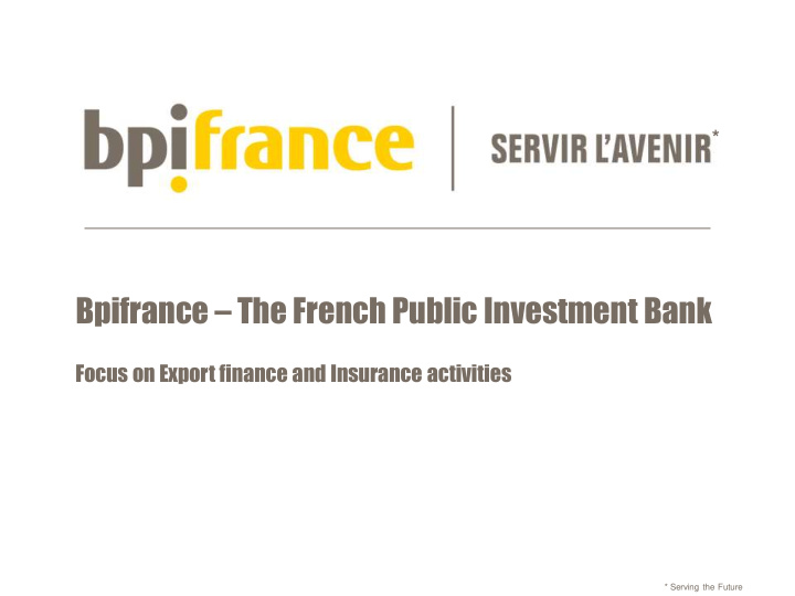 bpifrance the french public investment bank