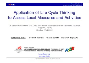 Application of Life Cycle Thinking  Application of Life Cycle Thinking  to Assess Local Measures