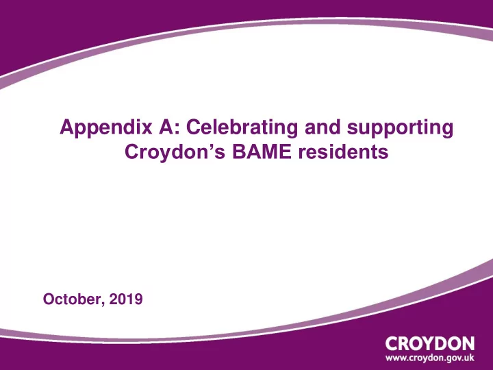 appendix a celebrating and supporting croydon s bame