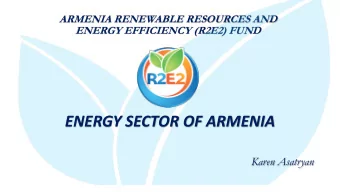 ENERGY SECTOR OF ARMENIA  Karen Asatryan  R2E2 FUND AREA:                             29.7 ths