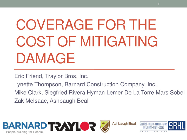 coverage for the cost of mitigating damage