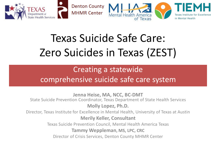 zero suicides in texas zest