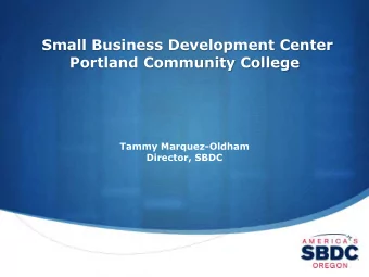 S  About the SBDC  Portland Community College  The Small Business Development Center (SBDC) at
