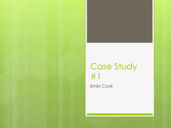 Case Study  #1  Emily Cook  Client Profile  Glenda is pregnant with her third child  and came