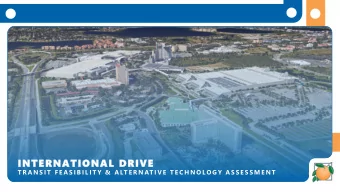 INTERNATIONAL DRIVE  T R A N S I T  F E A S I B I L I T Y  &amp;  A LT E R N AT I V E  T E C H N O