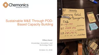 Sustainable M&amp;E Through PDD-  Based Capacity Building  Hillary Eason  Knowledge, Innovation,