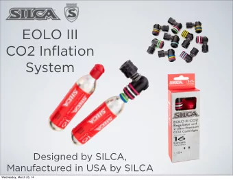 EOLO III  CO2 Inflation  System  Designed by SILCA,  Manufactured in USA by SILCA  Wednesday, March