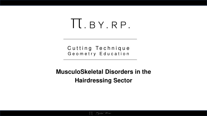 musculoskeletal disorders in the hairdressing sector