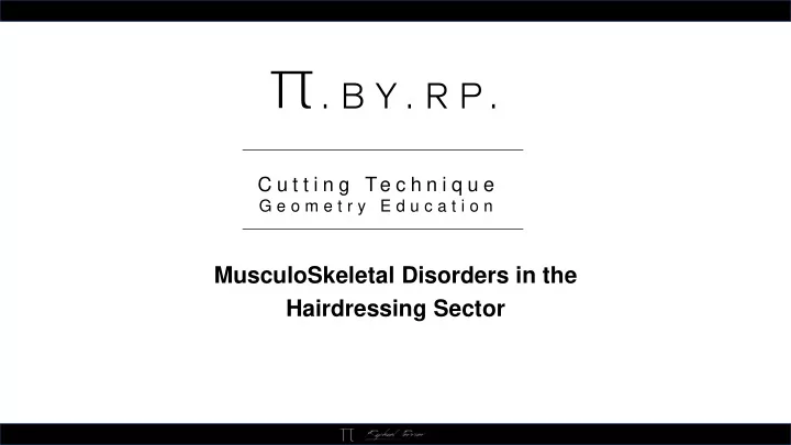 musculoskeletal disorders in the hairdressing sector