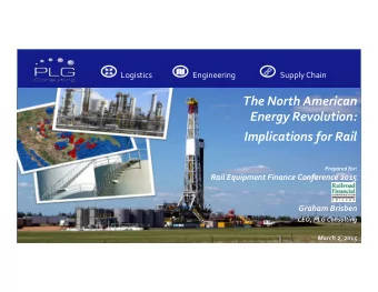 Implications  for  Rail     Prepared  for:    Rail  Equipment  Finance