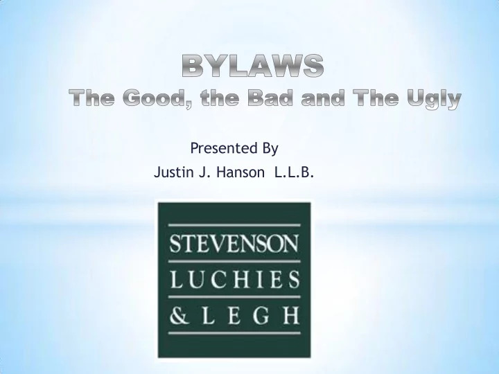 justin j hanson l l b