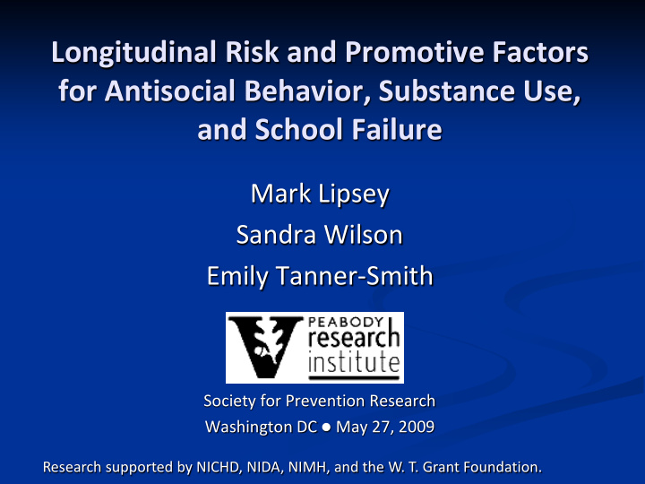 longitudinal risk and promotive factors for antisocial