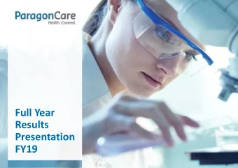 Full Year  Results  Presentation  FY19  Paragon is at a value inflection point   Strong top line
